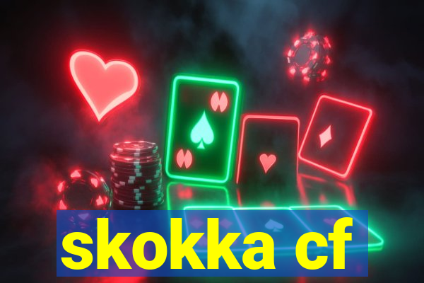 skokka cf